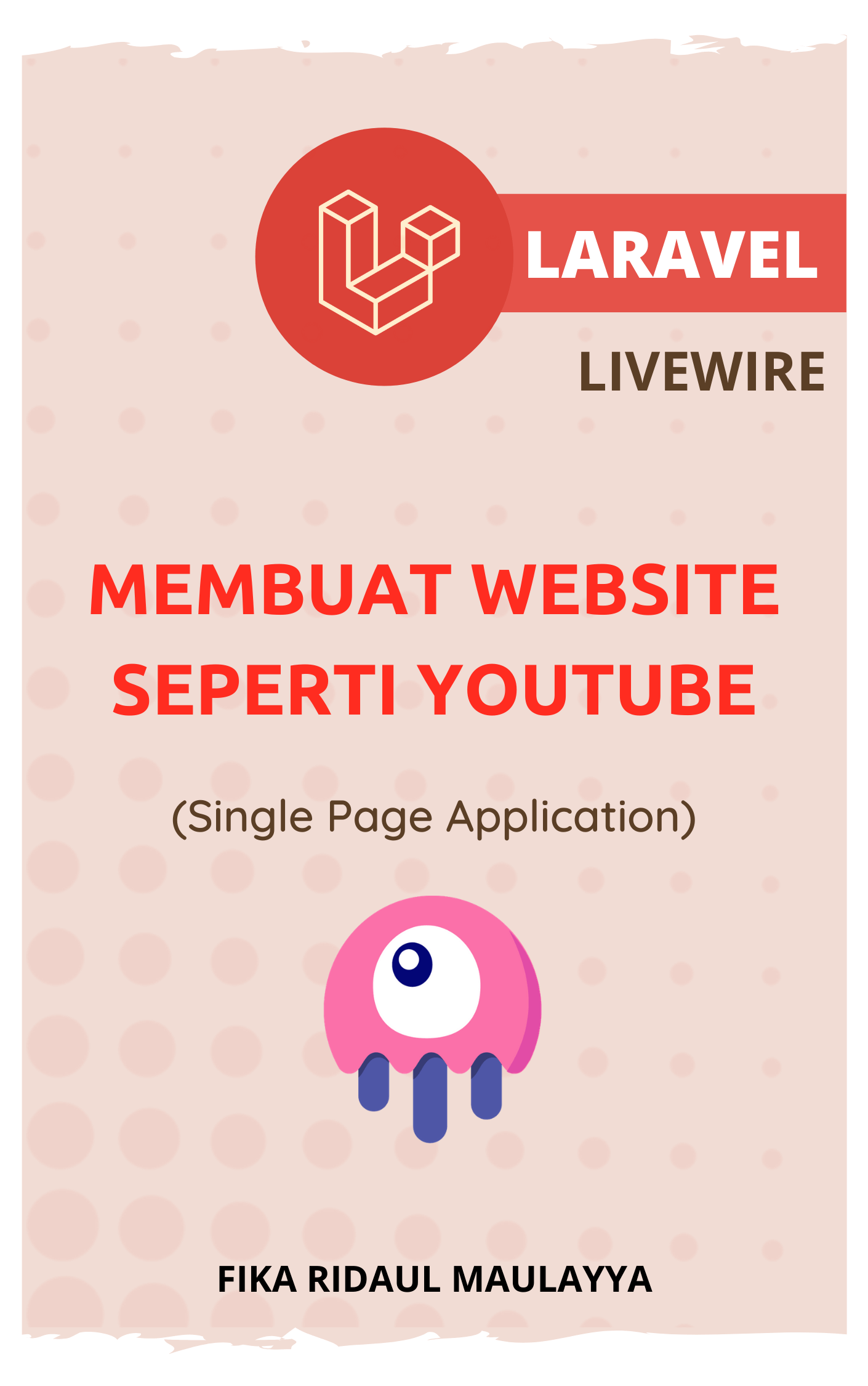 Membuat Website YouTube Dengan Laravel & Livewire